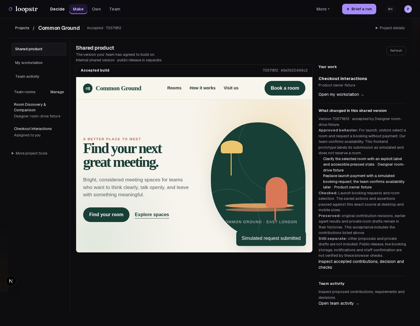 The shared product view: the accepted build, what changed, and what is still separate